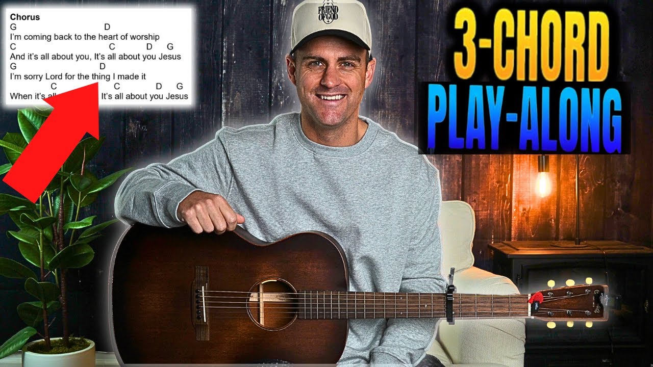 Heart of Worship || 3-Chord Play-Along with Chords, Lyrics, & Strumming!