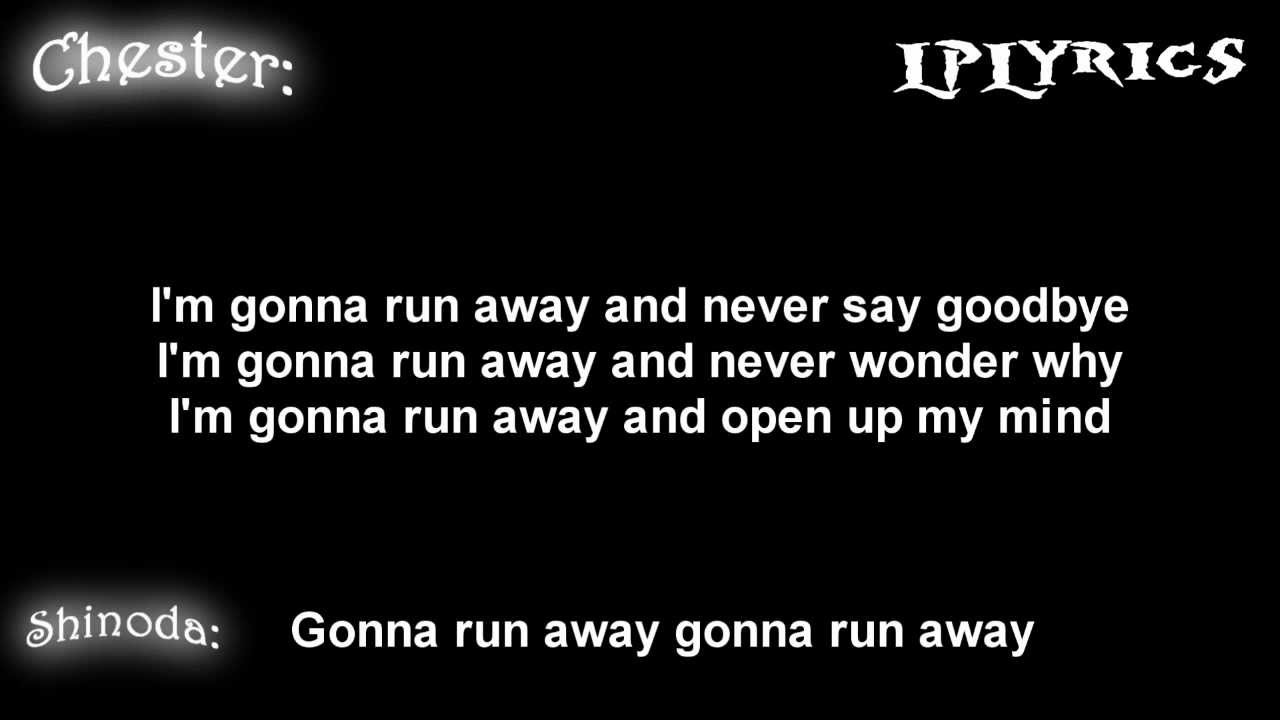 Linkin Park - Runaway [Lyrics on screen] HD