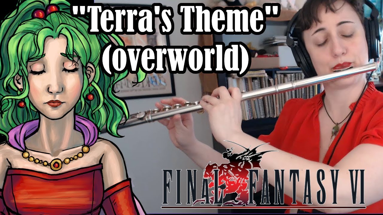 Terra's Theme (Overworld) Flute Cover - Final Fantasy VI