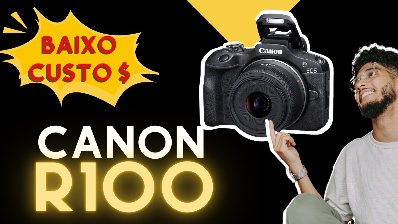 {Canon R100} - Será que presta? Pra quem é a Canon R100?