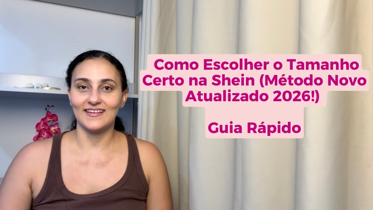 Como Escolher o Tamanho Certo na Shein (Novo Método Atualizado 2026!)