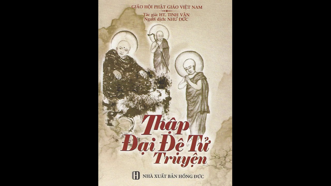 Thập Đại Đệ Tử Truyện (9/9):  A Nan Đà & La Hầu La