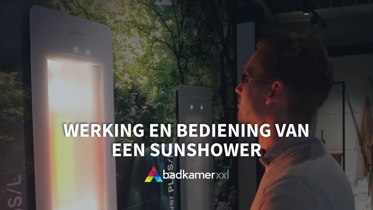 Werking en bediening van een Sunshower | Badkamerxxl