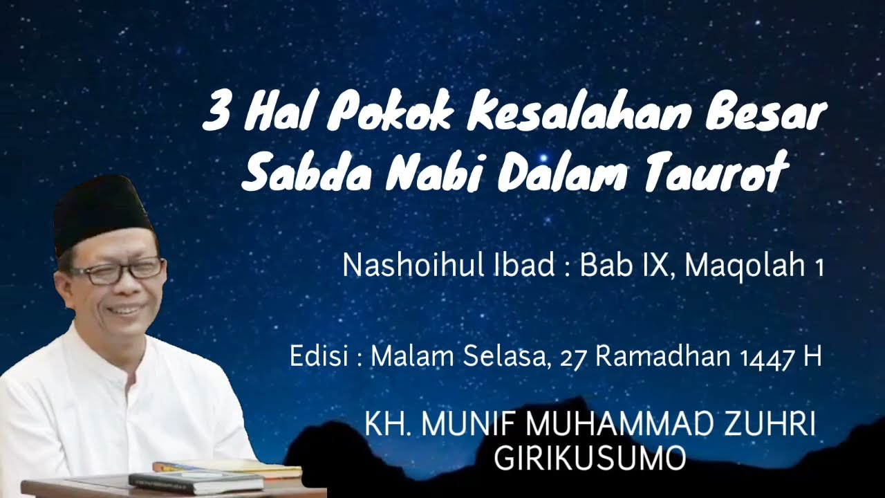3 Pokok Kesalahan Besar | Nashoihul Ibad
