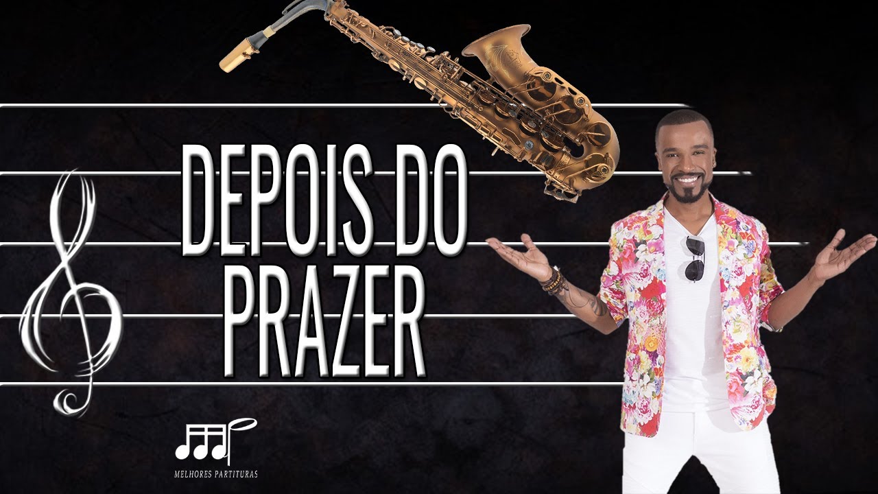 Partitura - Depois do Prazer (Alexandre Pires) Sax Alto (Eb)