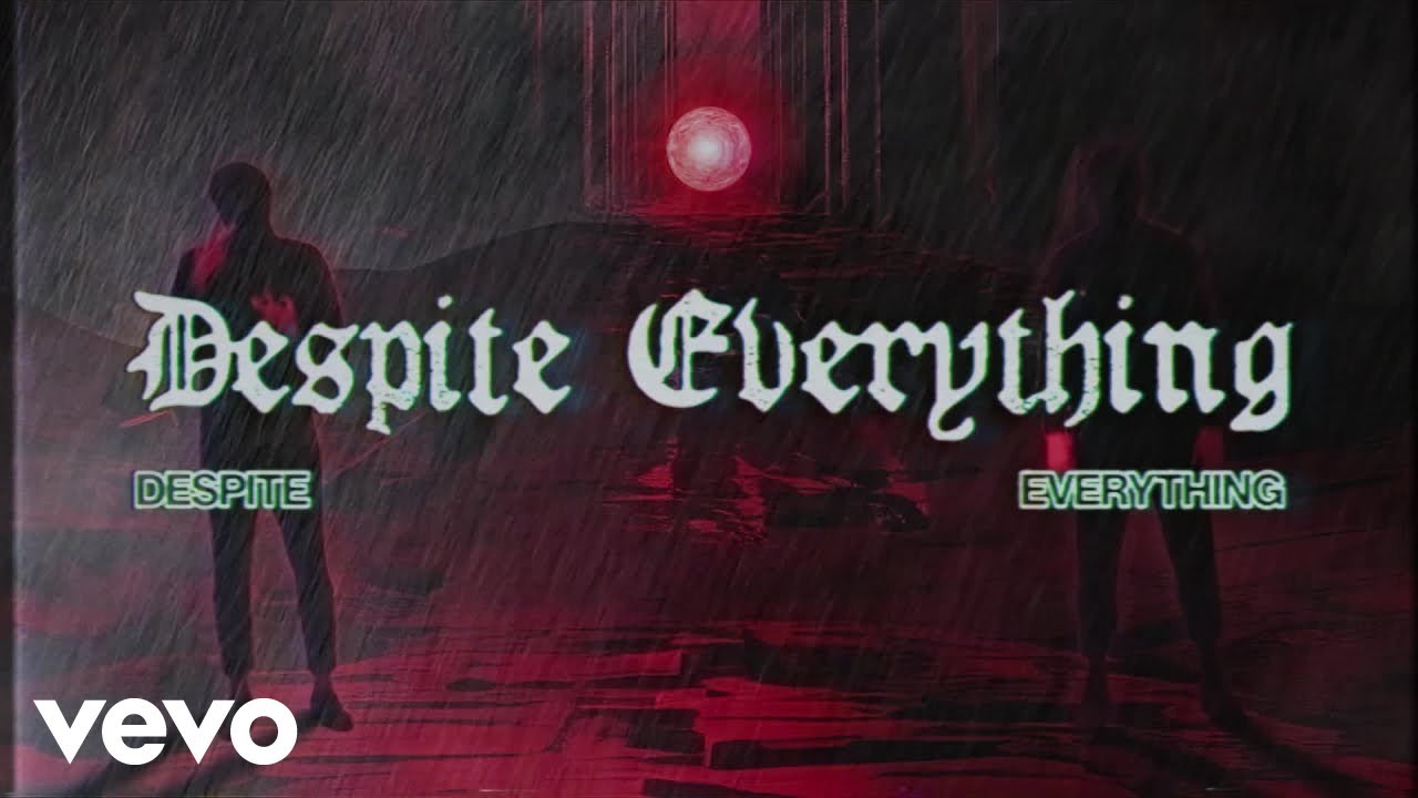 No Future - Despite Everything ft. Male Tears