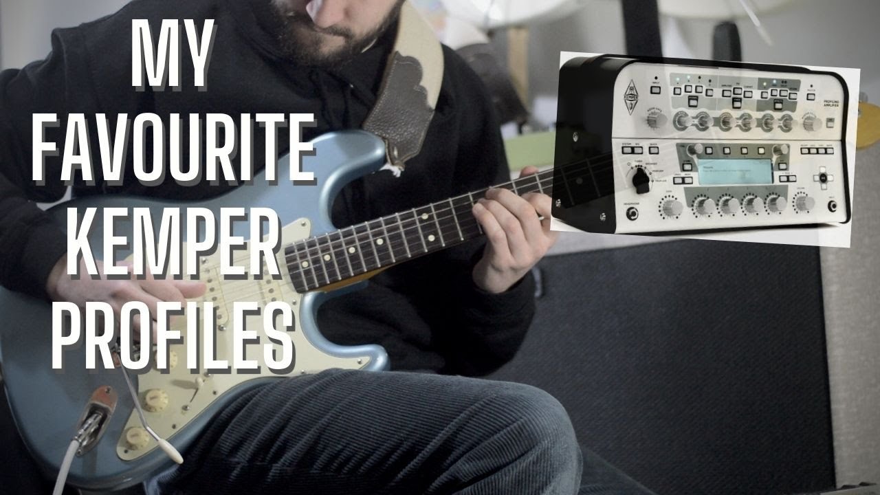 My Favourite Kemper Profiles