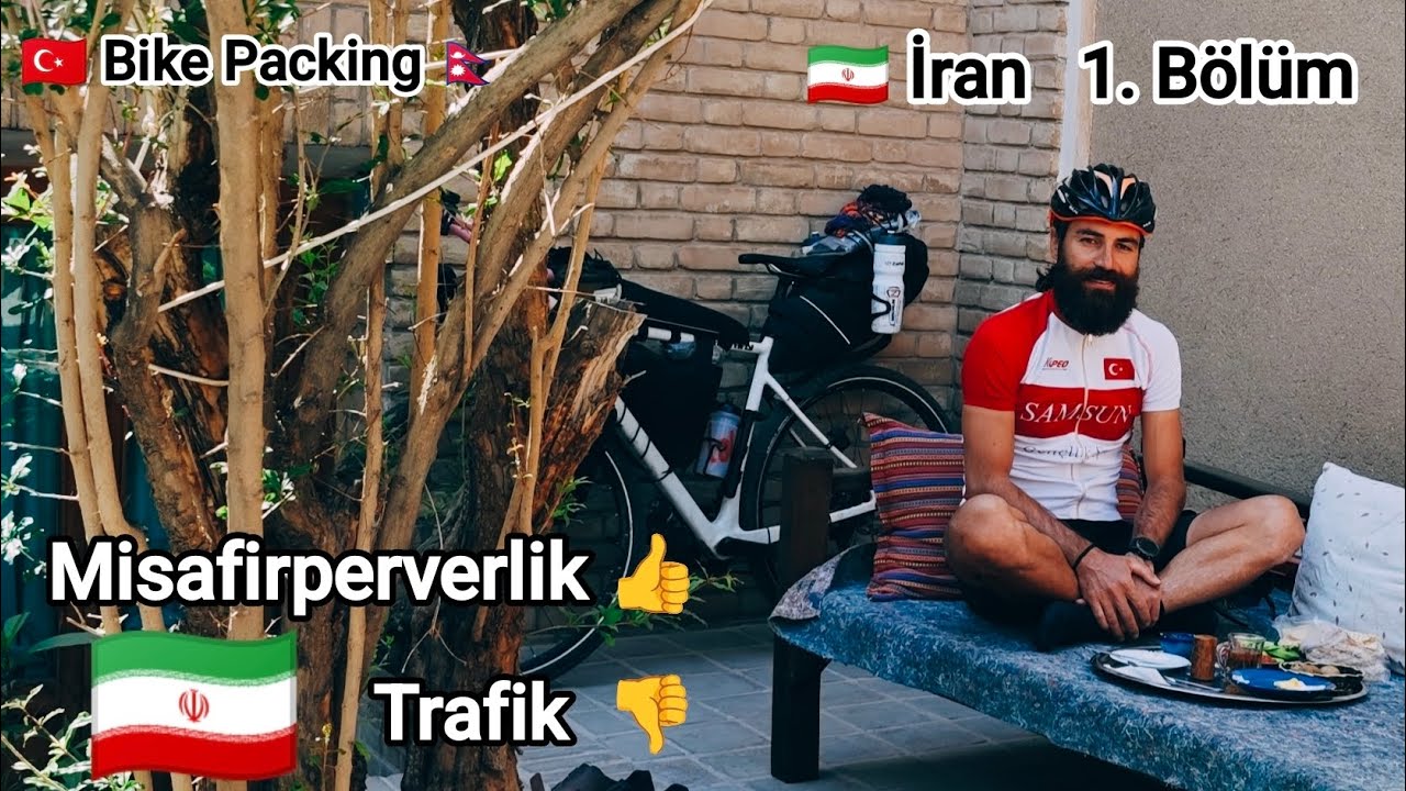 Bisikletle 🇹🇷Türkiye - Nepal 🇳🇵- 🇮🇷 İran 1. Bölüm #gravelcycling#bikepackinggravel#cycling#bisiklet