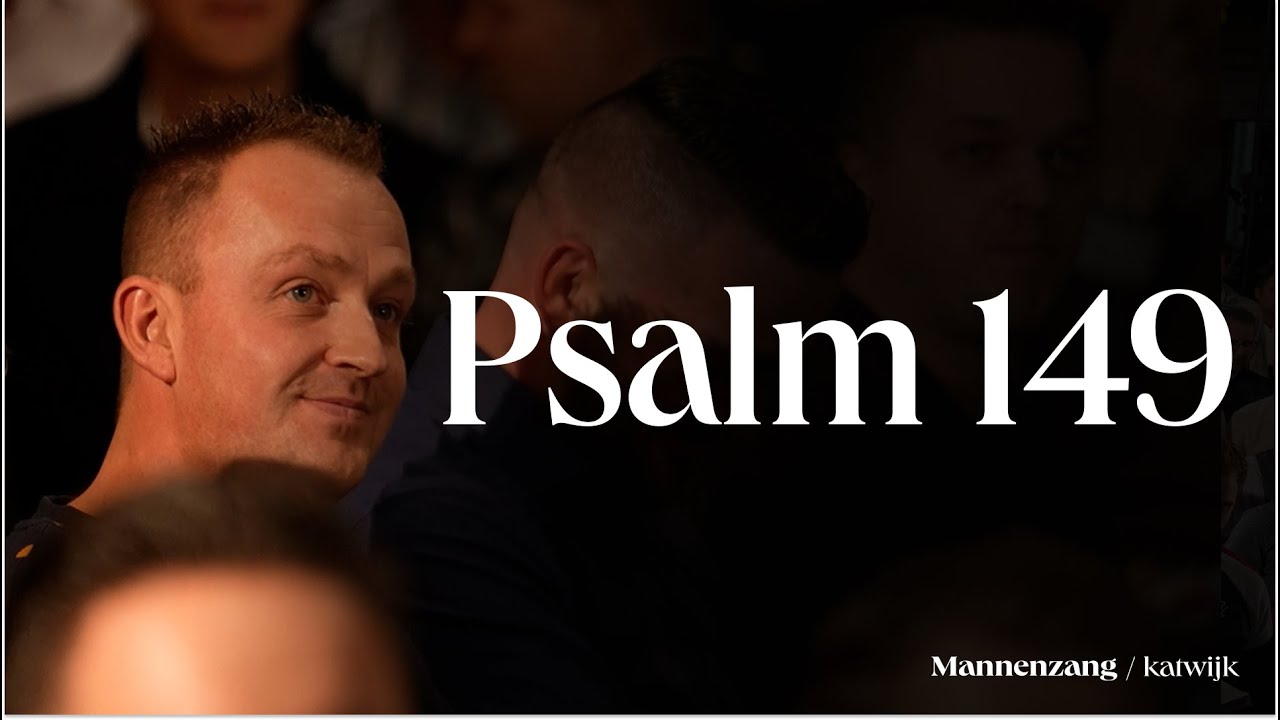 Psalm 149 | 1700 mannen zingen | Katwijk aan Zee