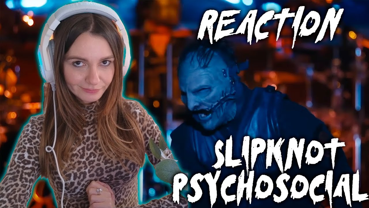 Reacting to Slipknot - Psychosocial |METAL|