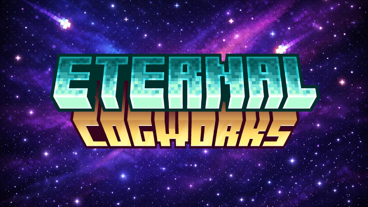 Eternal Cogworks — сборка, на которую я потратил полгода