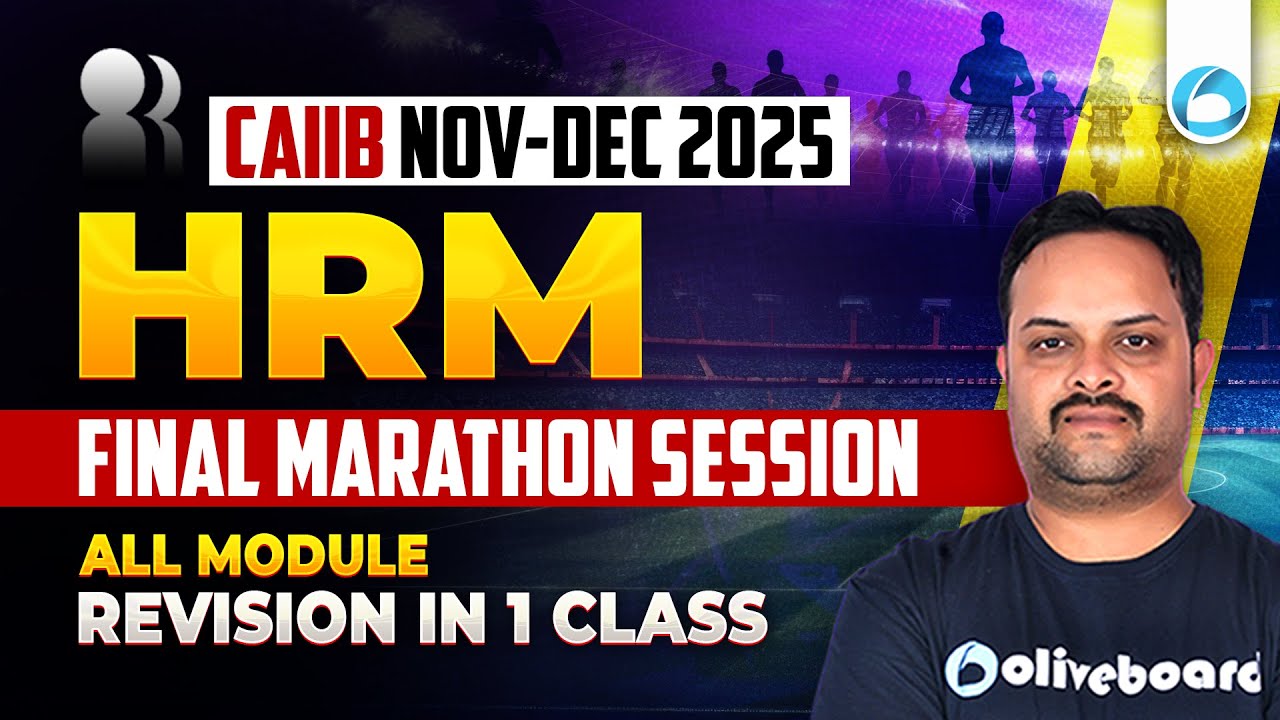 CAIIB HRM Marathon 2025 | Final Revision Class | All Modules Covered | CAIIB Nov-Dec 2025