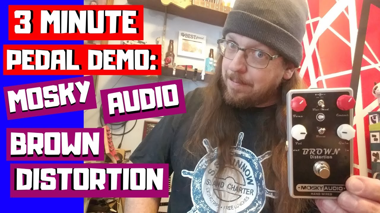Mosky Audio Brown Distortion Demo