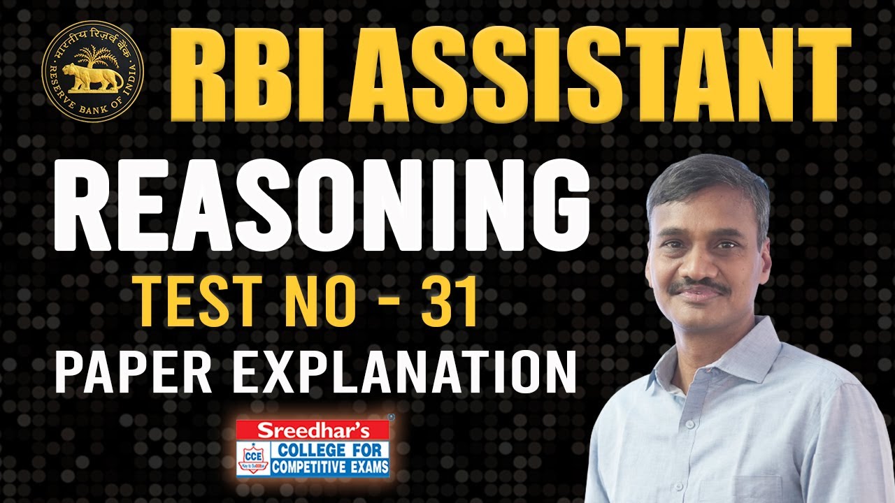 RBI ASSISTANT PRELIMS MOCK TEST NO-31 | REASONING PRACTICE SET WITH IMPORTANT QUESTIONS