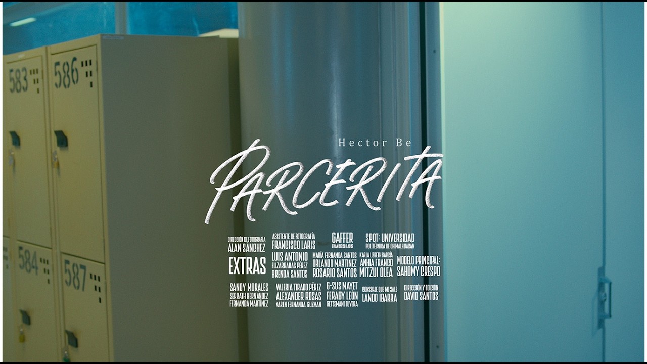 Parcerita  - Hector Be (Video oficial)