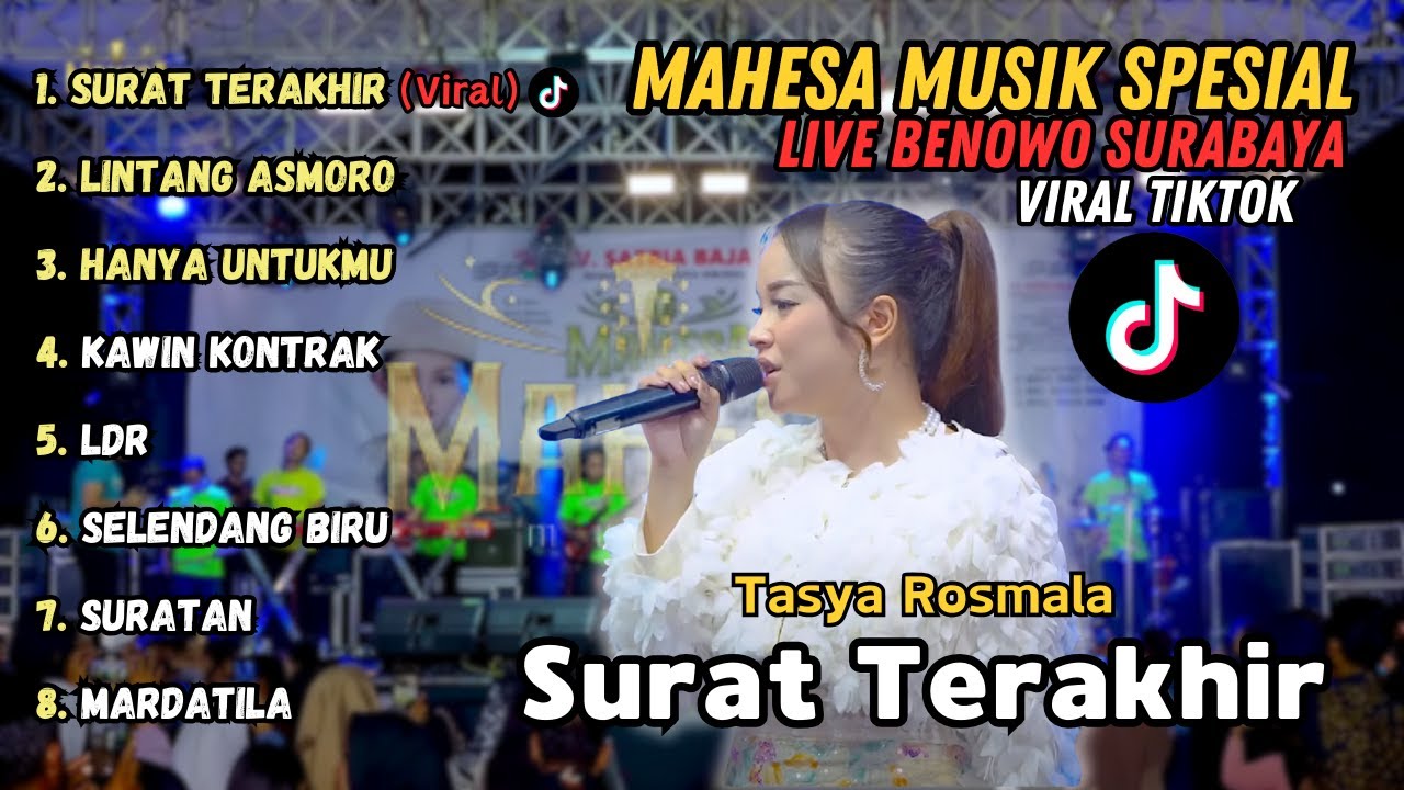Mahesa Music Live Benowo Viral Tiktok Tasya Rosmala Surat Terakhir Lintang Asmoro