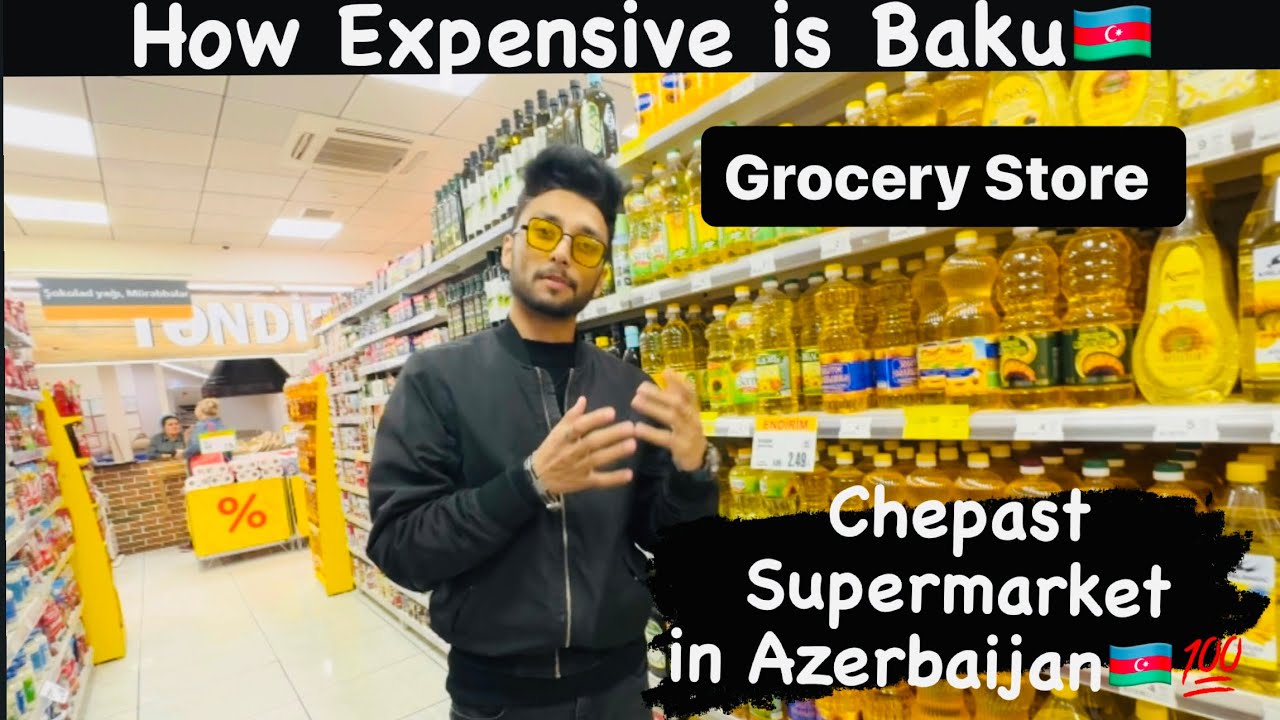 How Expensive is Baku 🇦🇿| Grocery Store in Azerbaijan 🇦🇿 | food prices | Araz Supermarket |