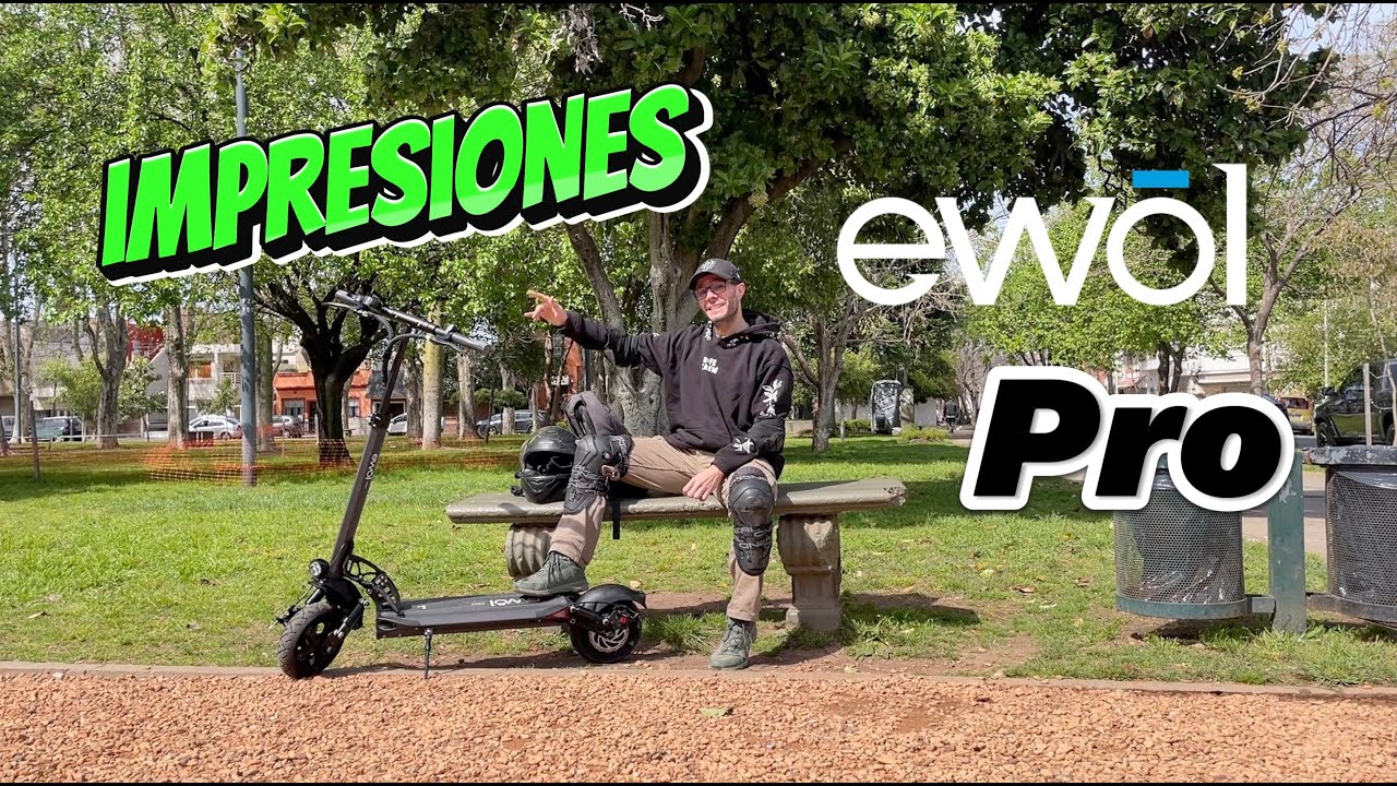 Monopatín Ewol Pro 🛴⚡️🤔 ¡Primeras impresiones!