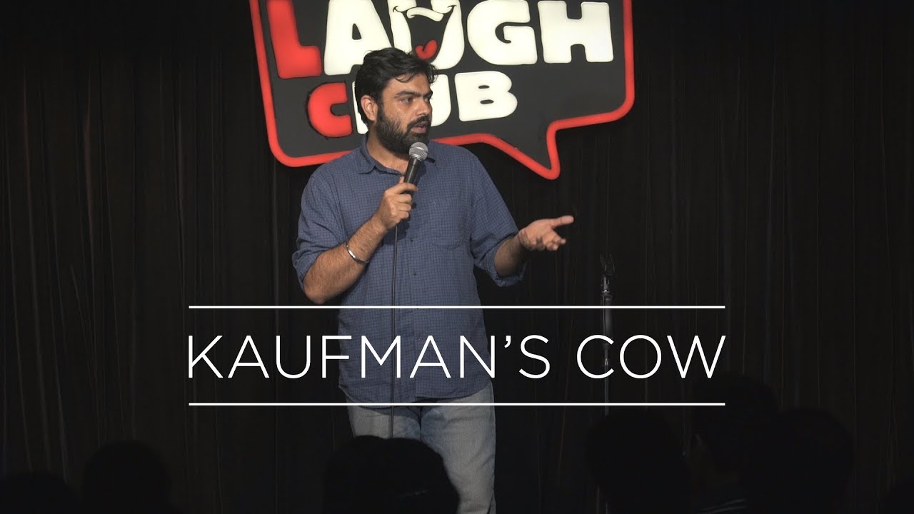 Kaufman's Cow | Stand Up Comedy by Manik Mahna