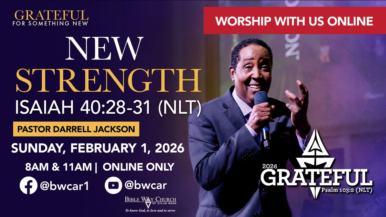 02.01.26 | 11 AM Sunday Worship Service | Grateful For Something New: New Strength