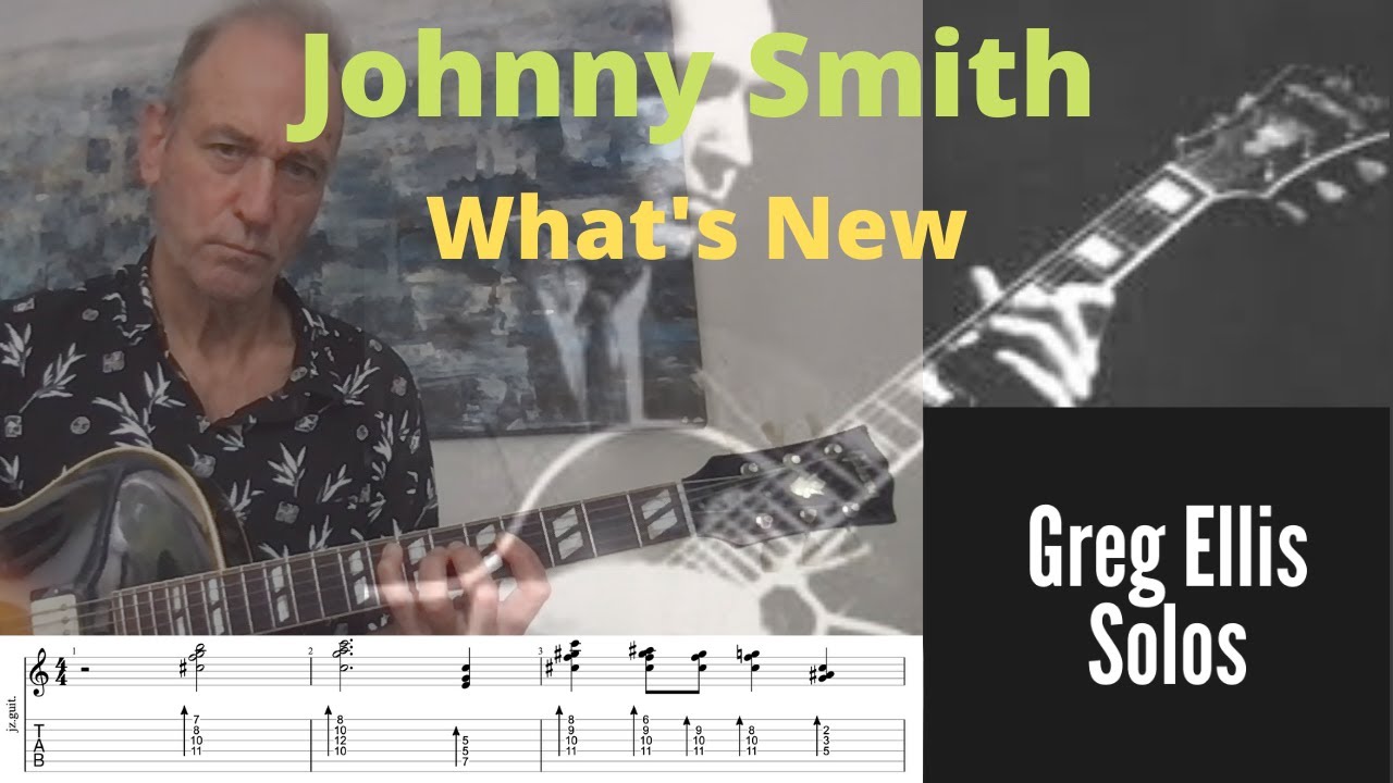 What's New  - Johnny Smith - Transcription with Tab