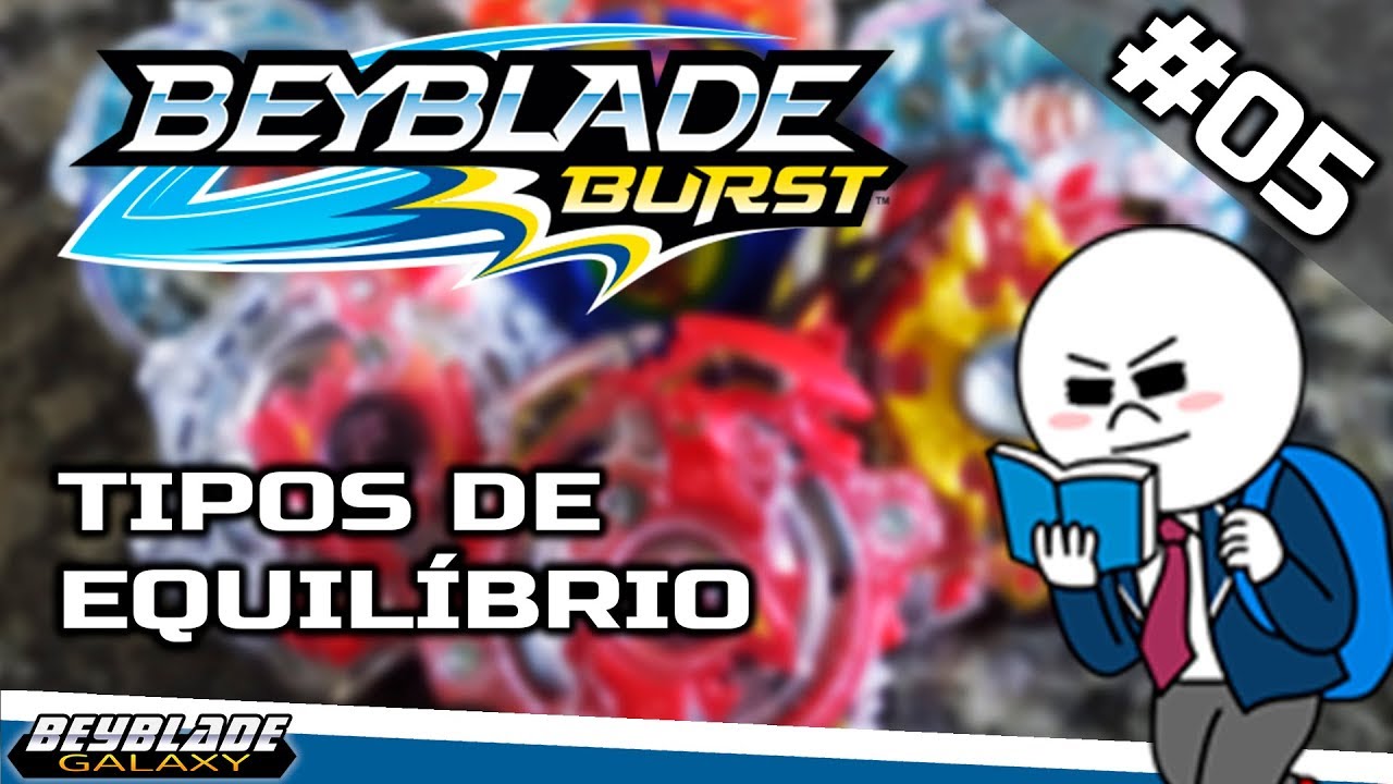 Beyblade Burst para iniciantes #05 - Tipos de equilíbrio