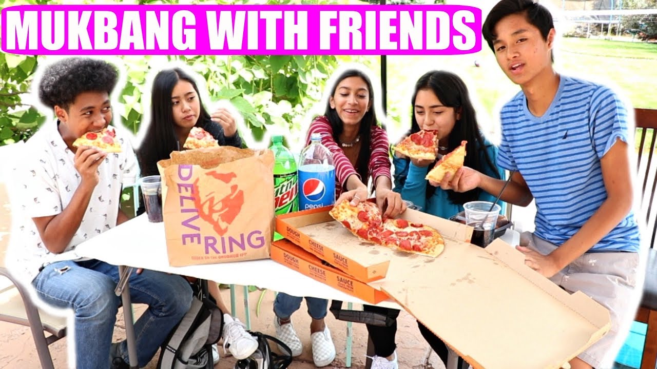 MUKBANG WITH MY FRIENDS!!!