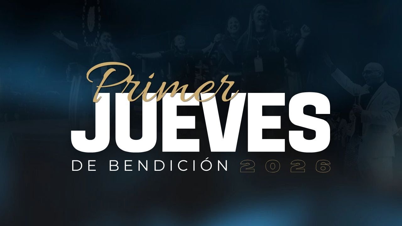PRIMER JUEVES DE BENDICIÓN 2026 / AP. NESTOR FABIAN CALVO