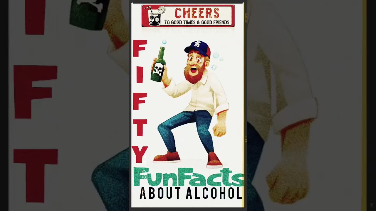 50 fun facts about alcohol
