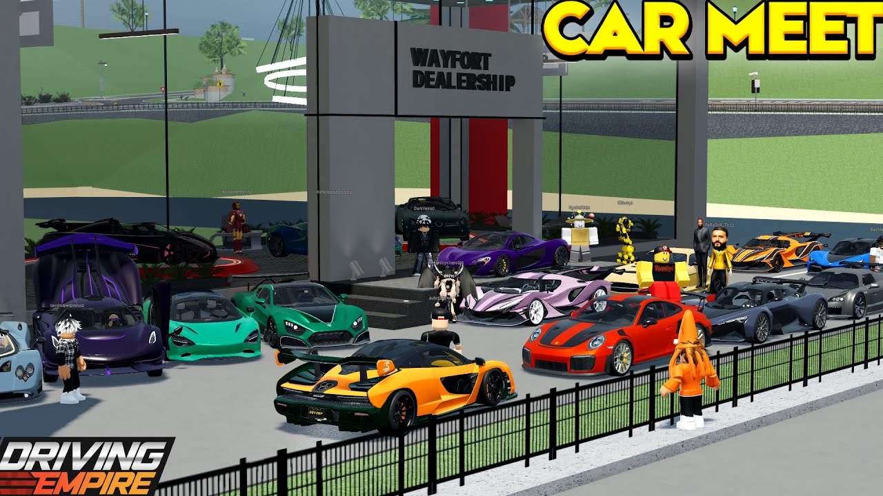 Wayfort Dealership CAR MEET In Driving Empire!