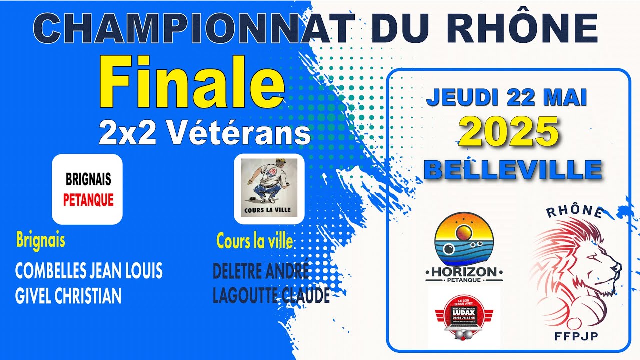 Finales 2x2 Championnat du Rh&ocirc;ne V&eacute;t&eacute;rans - Partenariat avec le comit&eacute; d&eacute;partemental du Rh&ocirc;ne