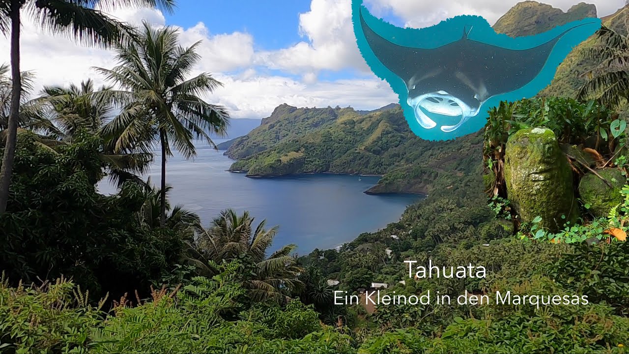Ep 122: Tahuata, ein Kleinod in den Marquesas (Sailing Anixi)