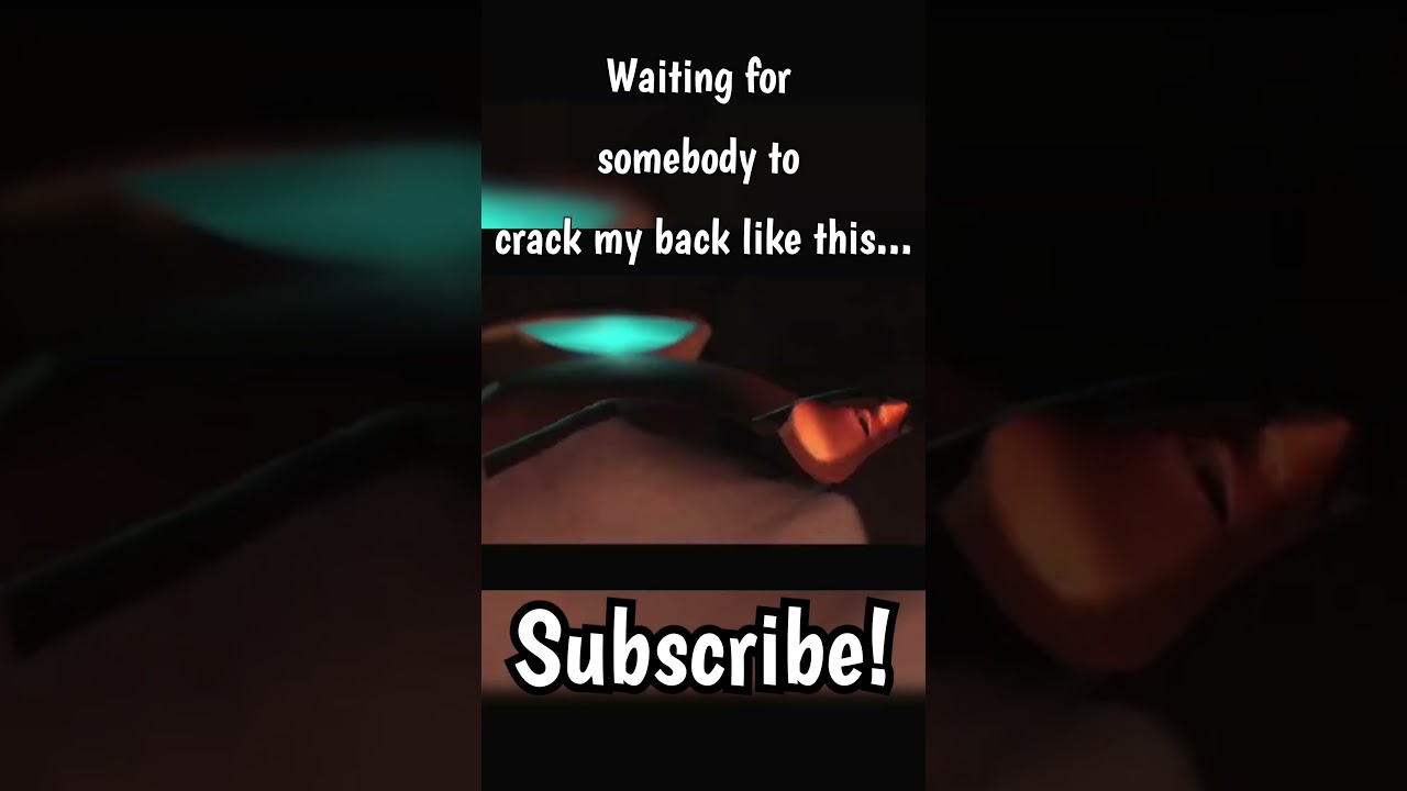 Waiting For Somebody To Crack My  Back Like Mr. Incredible!