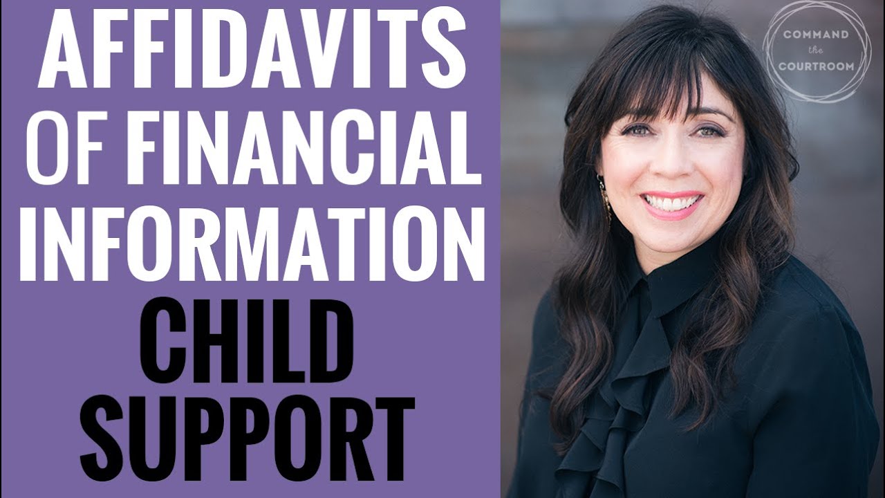 Divorce Financial Affidavits in Child Support & Family Law Cases