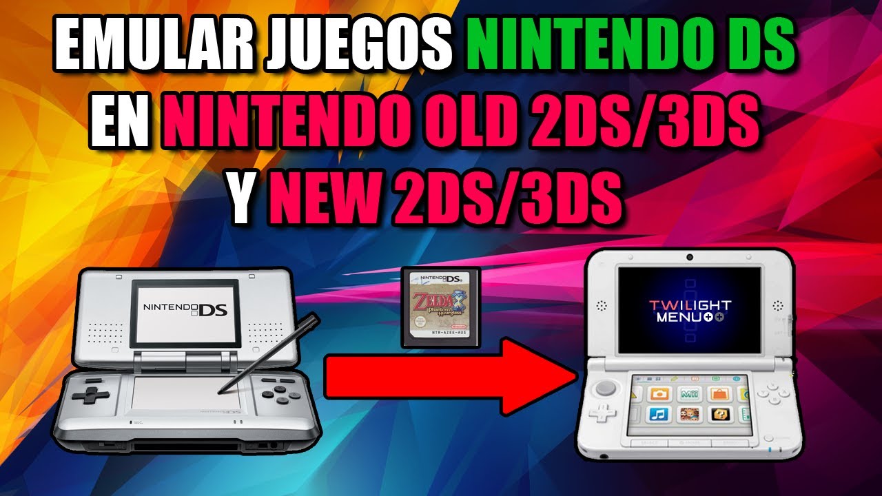 EMULAR juegos de Nintendo DS en Nintendo 2DS/3DS/NEW 2DS/3DS hackeada con TWILIGHT MENU++
