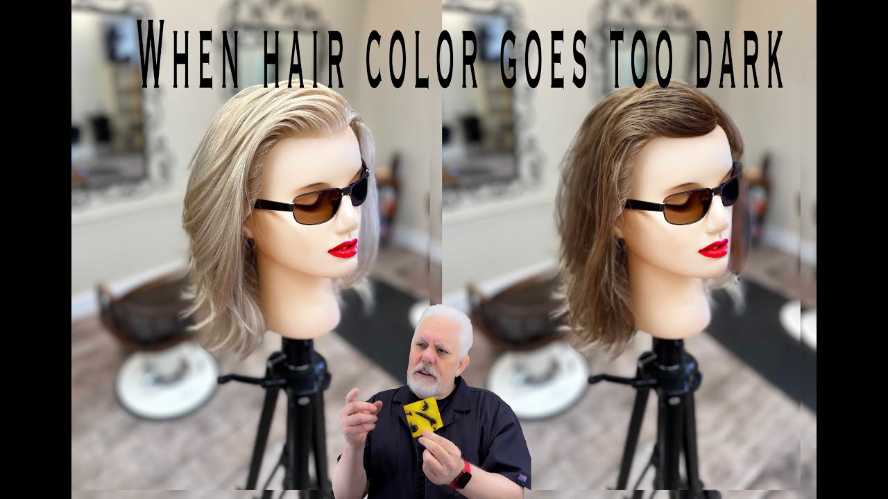 When hair color goes too dark