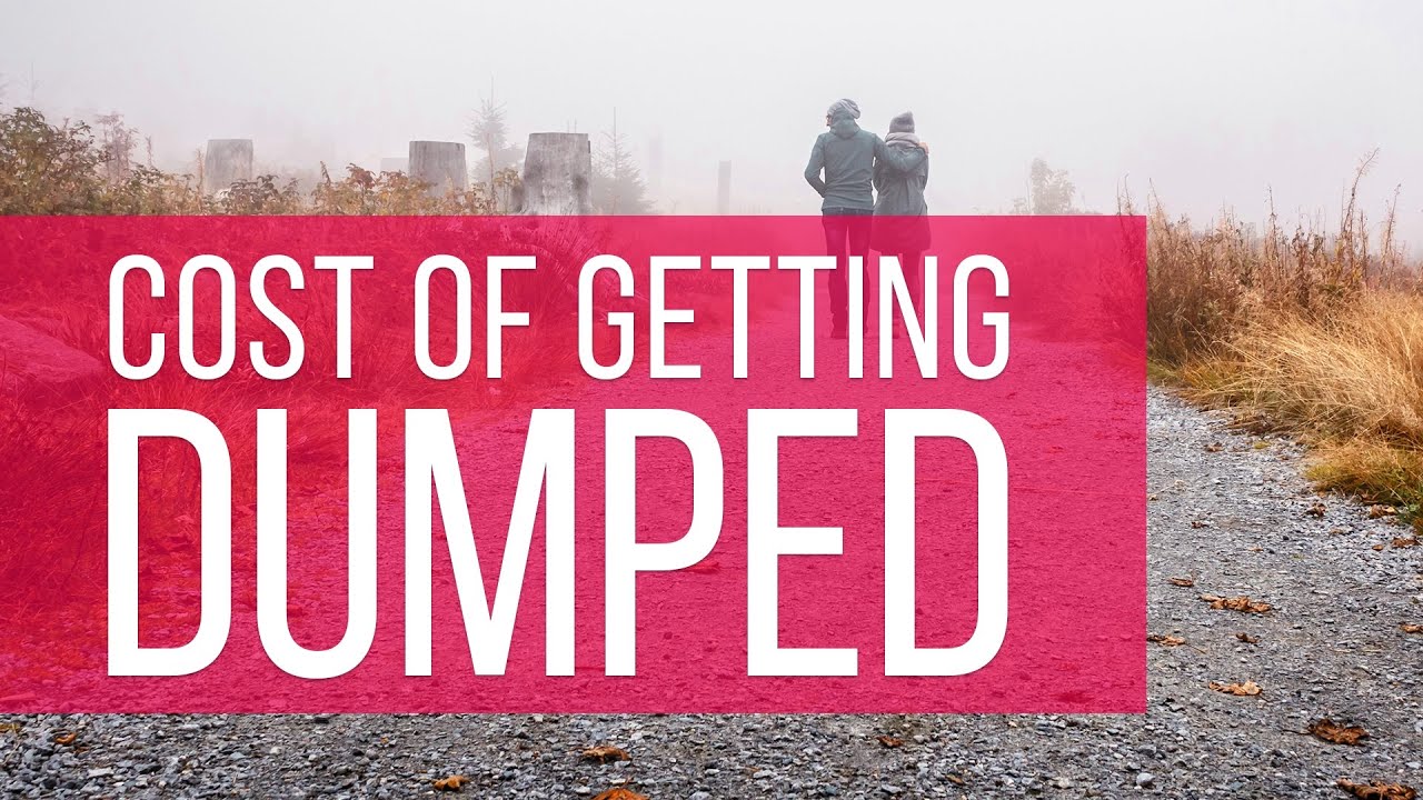 The Cost Of Getting Dumped | The Financial Diet