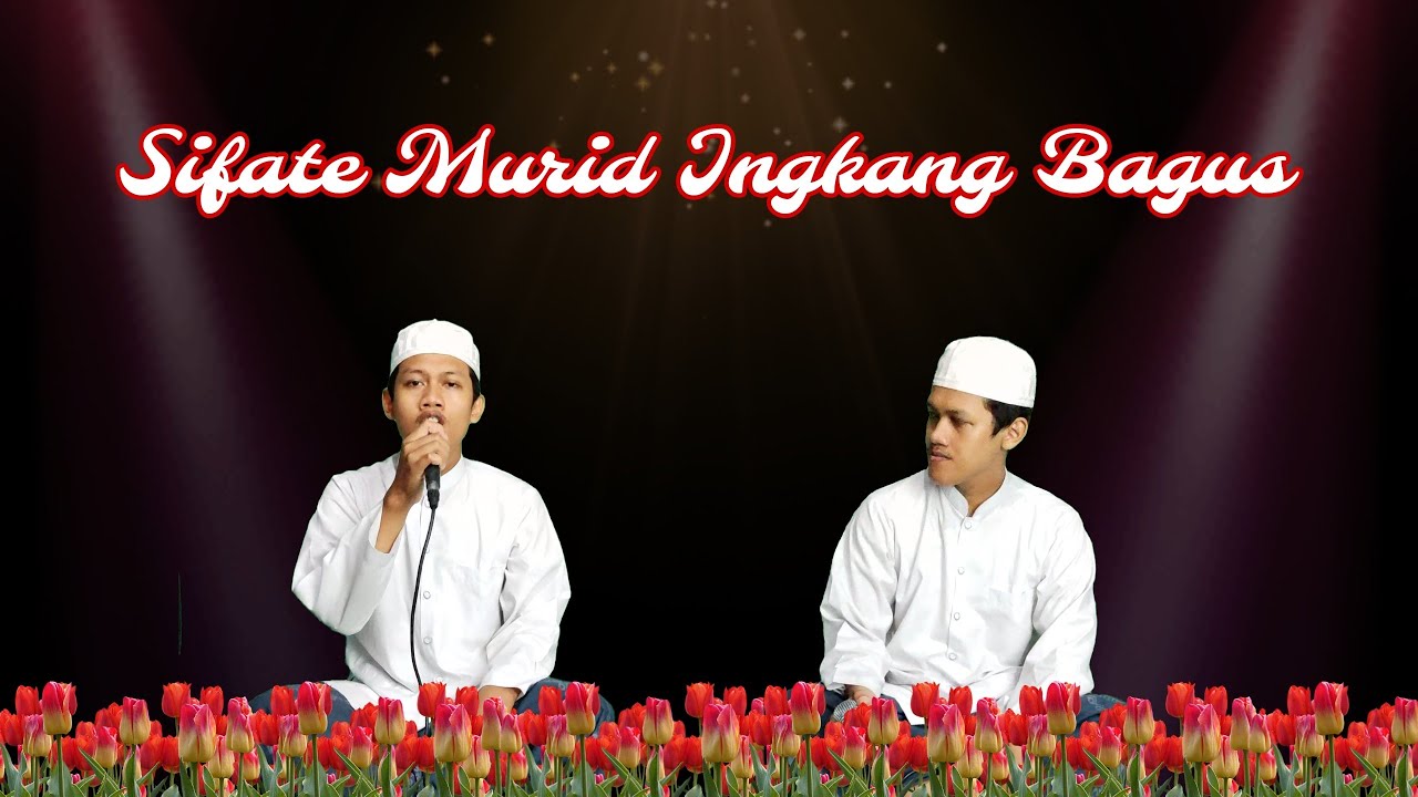 Sifate Murid Ingkang Bagus Solo Habsyi by Riyan Miladi Achmad
