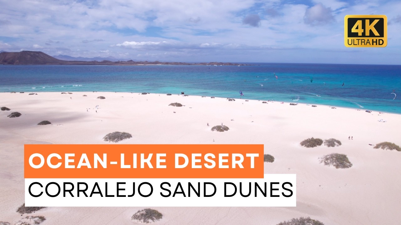 Unreal Sand Dunes of Corralejo (Fuerteventura) - An Ocean-like Desert - Cinematic Travel Guide