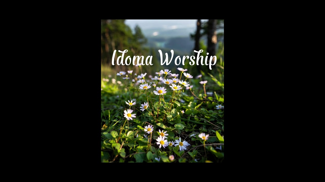 HE HAS DONE SO MUCH I IDOMA WORSHIP 