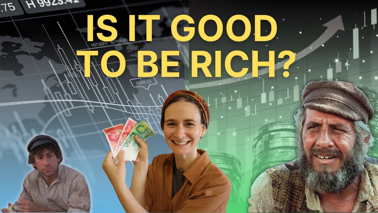 Jewish Orthodox Perspective on Wealth | Is it good to be rich or poor?