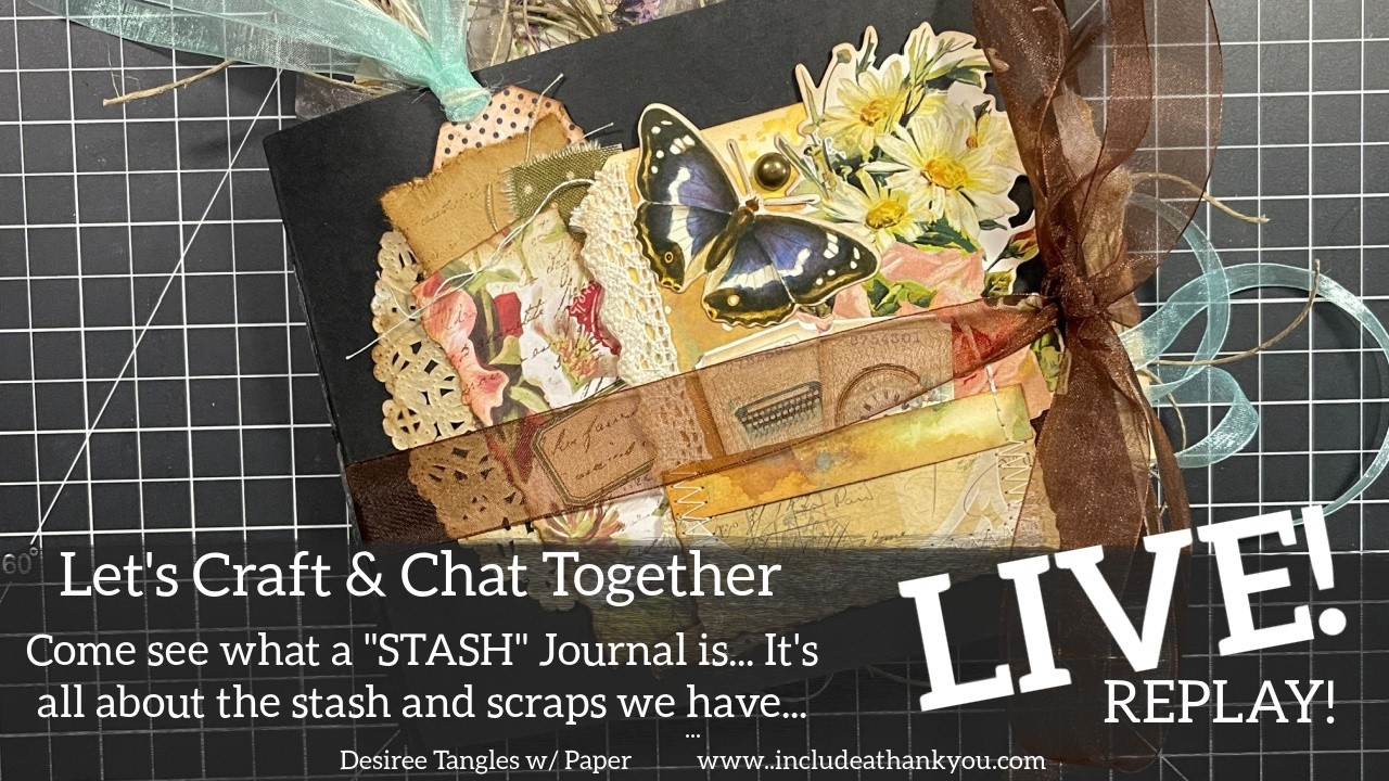 LIVE Replay! Dig into your Stash and Let's Make a 