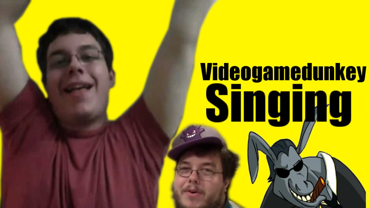 Videogamedunkey Singing Compilation