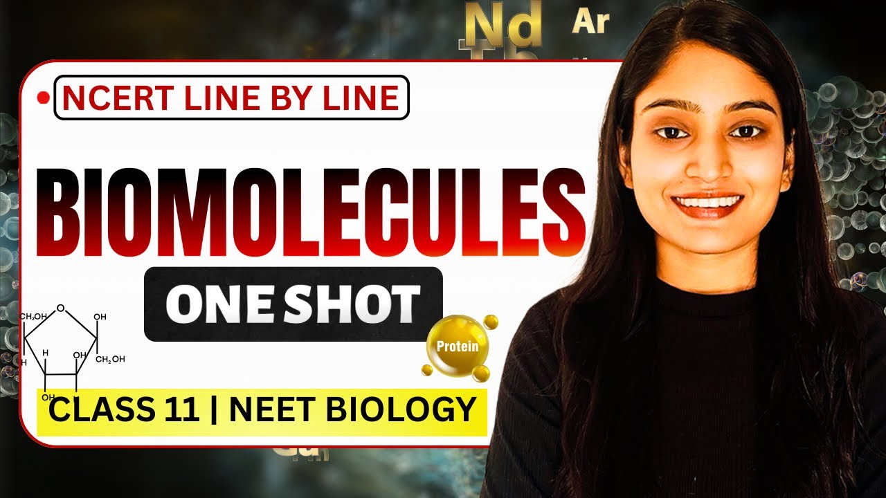 Biomolecules in ONE SHOT 🚀| NCERT Line By Line | NEET 2026 & Class 11 | Nidhi Verma 
