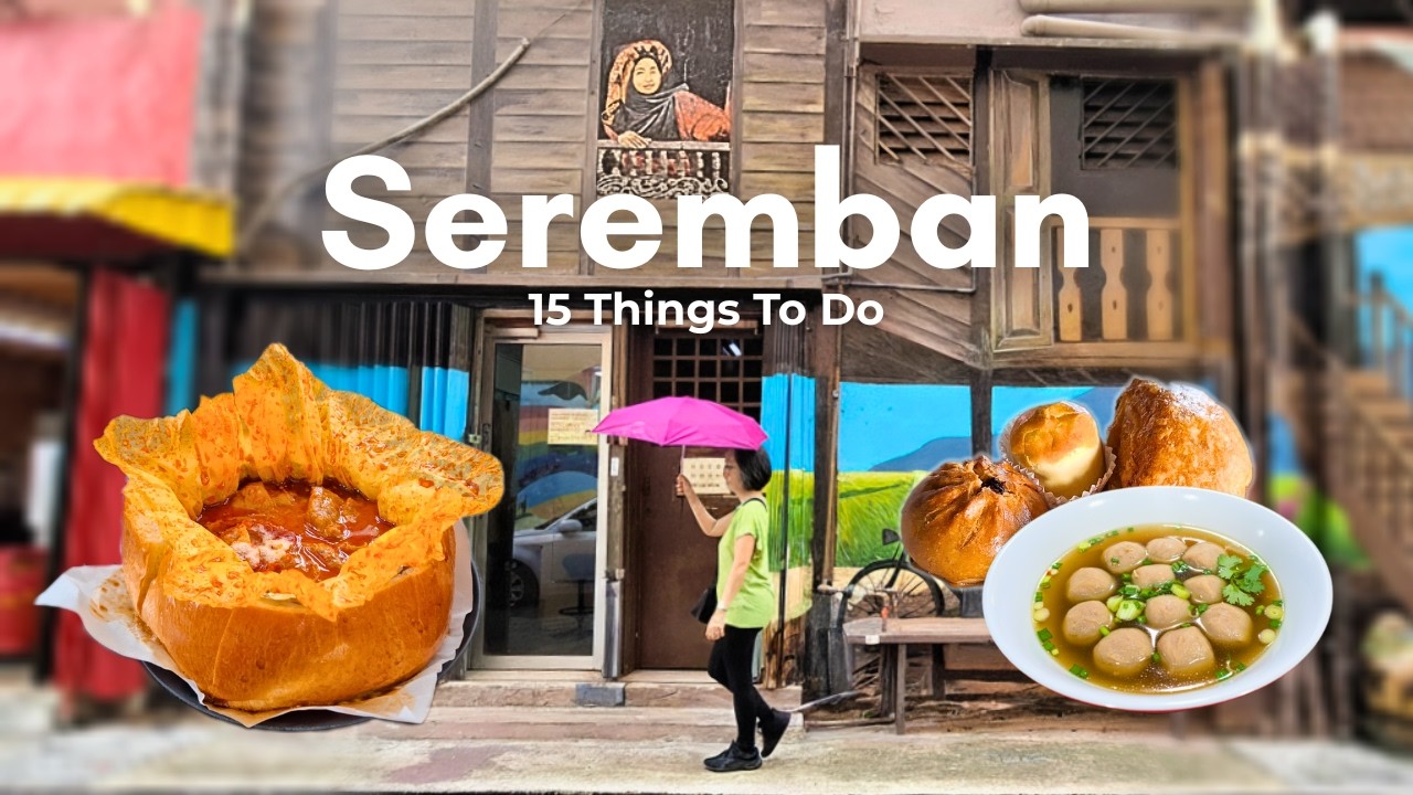 What To Do in Seremban | Food & Heritage