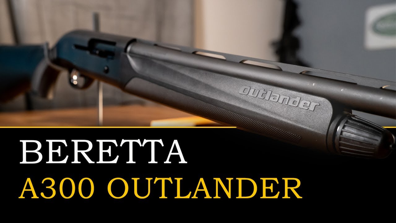 Beretta A300 Outlander: большая ценность или большие потери?