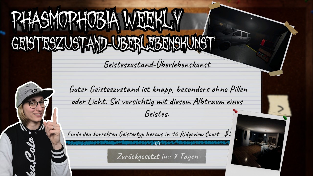 Phasmophobia Weekly - Geisteszustand Überlebenskunst - Ridgeview