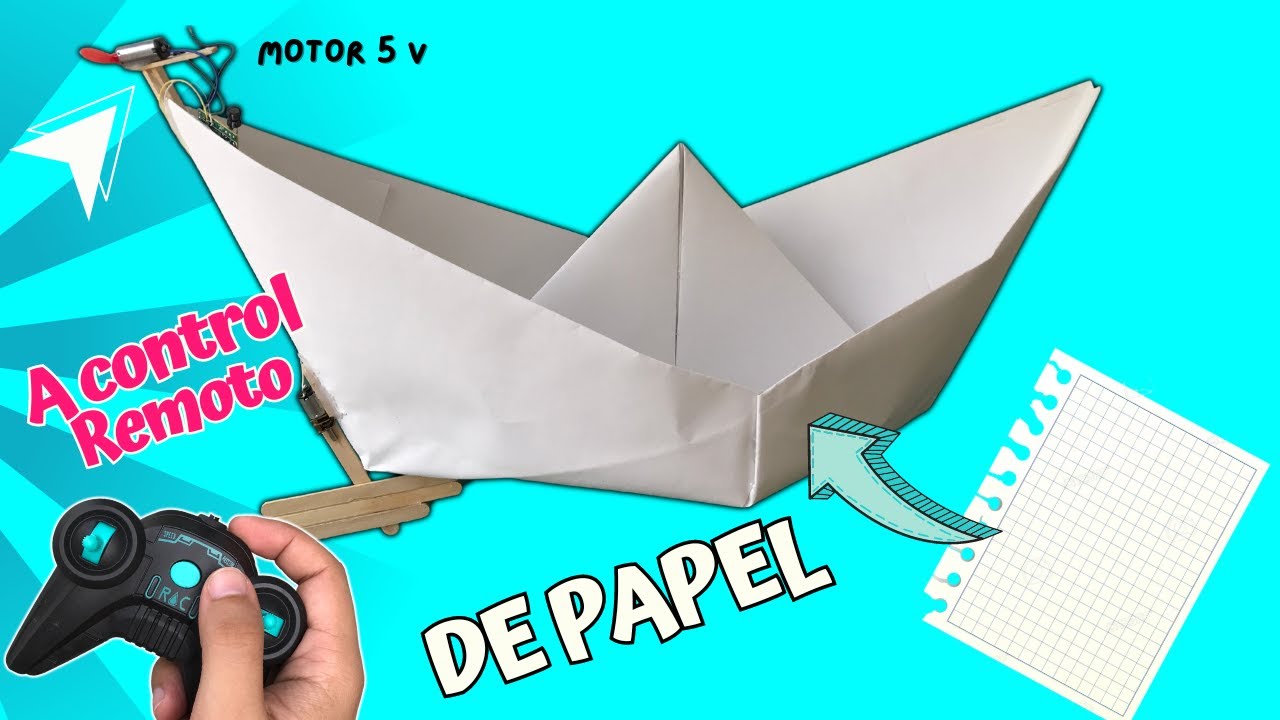 Cómo Hacer Un BARCO de PAPEL a Control Remoto | DIY TUTORIAL