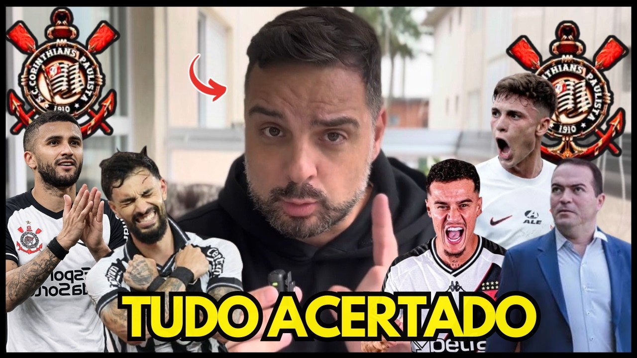 🚨NOVO REFORÇO CONFIRMADO NO CORINTHIANS!!MARTINELI E COUTINHO CHEGANDO NO TIMÃO??CONTAS PAGAS E+