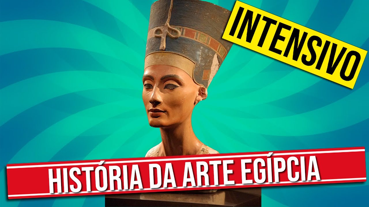 HISTÓRIA DA ARTE EGÍPCIA